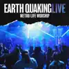 Earth Quaking (Live) - Single album lyrics, reviews, download