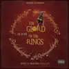 The Glord of the Rings (feat. Lil Flash) - EP album lyrics, reviews, download