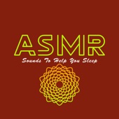 ASMR Sounds To Help You Sleep artwork