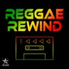 Reggae Rewind album lyrics, reviews, download