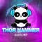 Thor Hammer (feat. Ellsys) - No Copyright Prod lyrics