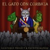 El Gato Con Corbata - Single