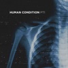 Human Condition - Pt. 1 - EP artwork