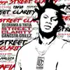 Street Clarity: Gangsta Grillz album lyrics, reviews, download