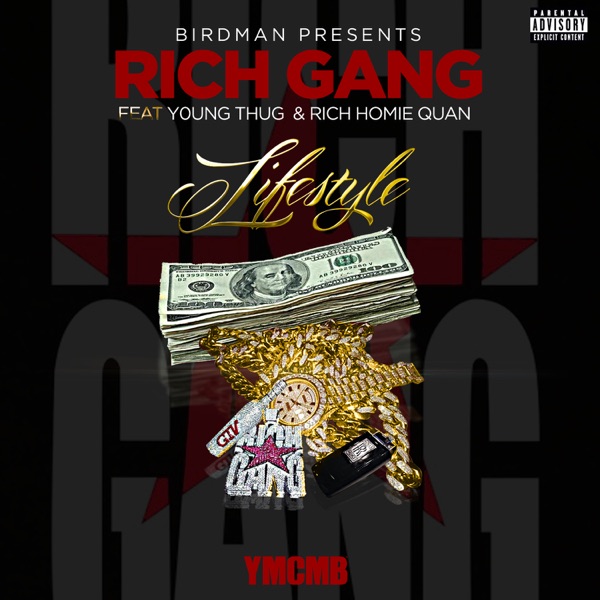 Lifestyle (feat. Young Thug & Rich Homie Quan) - Single - Rich Gang