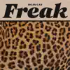 Stream & download Freak - Single