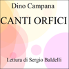 Canti orfici - Dino Campana