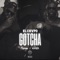 Gotcha (feat. Fireman & Kadja) - El Chvpo lyrics