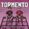 Tormento (feat. Summer) - Single album lyrics, reviews, download