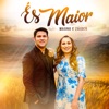 És Maior - Single, 2021