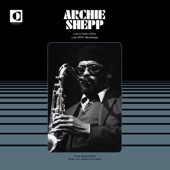 Archie Shepp - Things Have Got To Change