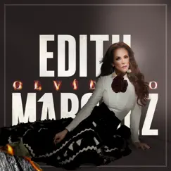 Olvídalo - Single by Edith Márquez album reviews, ratings, credits