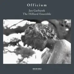 Officium by Hilliard Ensemble & Jan Garbarek album reviews, ratings, credits