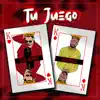 Stream & download Tu Juego (feat. Aixmar) - Single