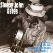 Sleepy John Estes - Floating Bridge