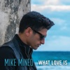 What Love Is - Single