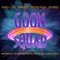 Goon Squad 'Space Jam: A New Legacy' (feat. King Los, SwizZz & Dubbs) artwork