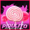 Stream & download Pirulito (Bregafunk) - Single