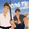 Stream & download Kung Fu Shorty (feat. RedrumSociety) - Single