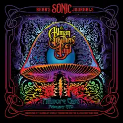 Bear's Sonic Journals: Fillmore East February 1970 - The Allman Brothers Band