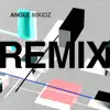 Angle Remixes album lyrics, reviews, download