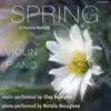 Spring for Violin and Piano (feat. Oleg Bezuglov & Natalia Bezuglova) - Single album lyrics, reviews, download