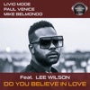 Do You Believe in Love (feat. lee wilson) - Single