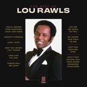 Lou Rawls - You'll Never Find Another Love Like Mine