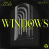 Stream & download Windows (feat. Plastic Skin) - Single