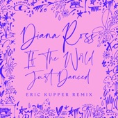 If The World Just Danced (Eric Kupper Remix) artwork