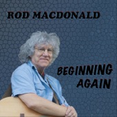 Rod MacDonald - Fake News