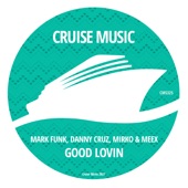 Mark Funk - Good Lovin (Radio Edit)