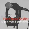 Hard Bass Soldier - Single album lyrics, reviews, download