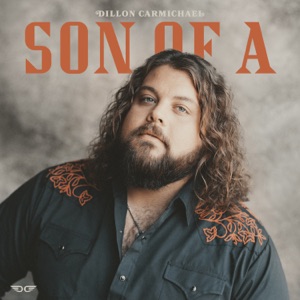 Dillon Carmichael - Son Of A - Line Dance Musique