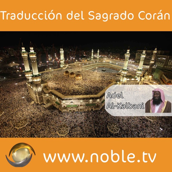 Traducción del Sagrado Corán - Adel Al-Kalbani‘ cover