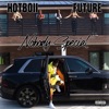 Nobody Special (with Future) by Hotboii iTunes Track 1