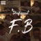 F.B (feat. J^AM) - Înfämê lyrics