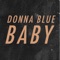 Donna Blue - Baby