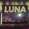 LUNA (feat. John Anthony) - OMY lyrics