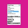 Single & Happy (feat. Wale & Eric Bellinger) - Single album lyrics, reviews, download