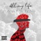All My Life (feat. The Kid LAROI) - kenece lyrics