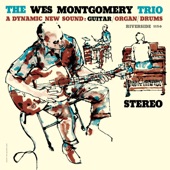 Wes Montgomery Trio - The End of a Love Affair