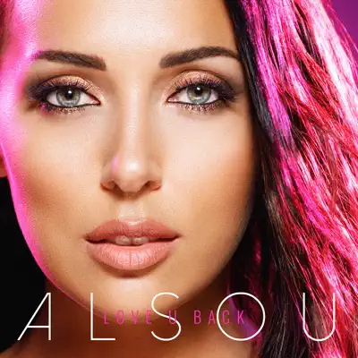 Love U Back - Single - Alsou