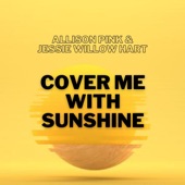 Cover Me with Sunshine artwork