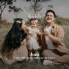 Juni (You Will Always Gonna Be My Love) - Single