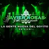 La Gente Nueva Del Goyito (En Vivo) - Single album lyrics, reviews, download
