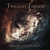 Tristan Harders' Twilight Theatre - The End