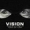 Vision (feat. Qlas & Blacka & Yssi SB) - Single album lyrics, reviews, download