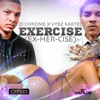 Exercise (ex-Her-Cise) [feat. Vybz Kartel] - Single