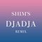 Djadja remix - Shim's lyrics